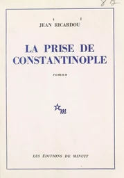 La prise de Constantinople