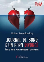 Journal de Bord d’un papa divorcé