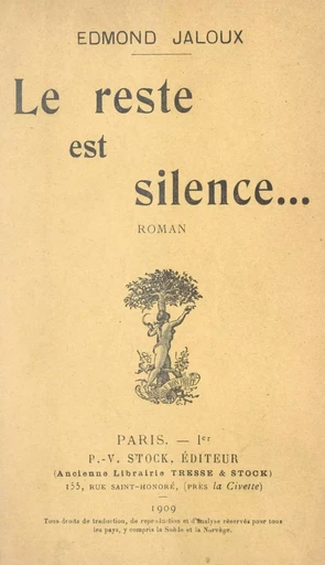 Le reste est silence... - Edmond Jaloux - (Stock) réédition numérique FeniXX