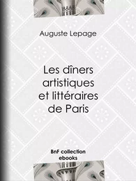 Les Dîners artistiques et littéraires de Paris