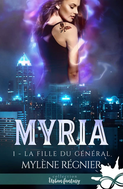 La fille du Général - Mylène Régnier - Collection Infinity