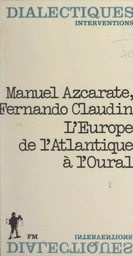 L'Europe, de l'Atlantique à l'Oural