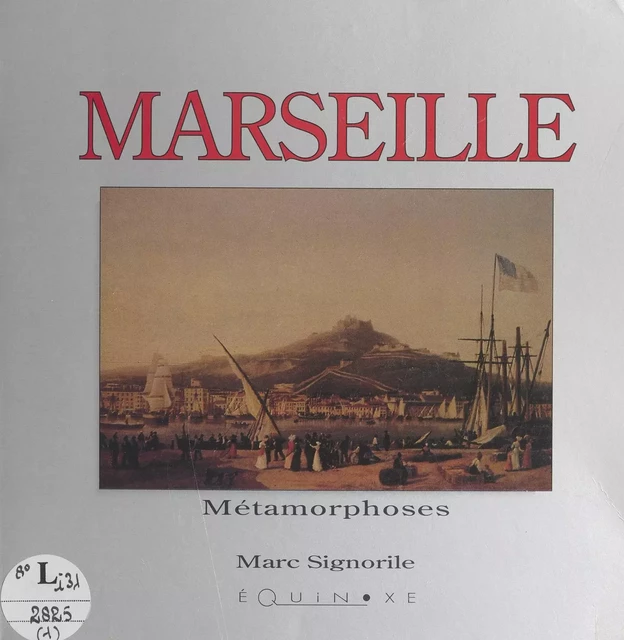 Marseille (1) - Marc Signorile - (Equinoxe) réédition numérique FeniXX