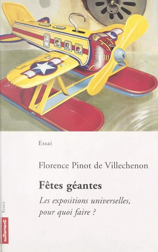 Fêtes géantes - Florence Pinot de Villechenon - (Autrement) réédition numérique FeniXX