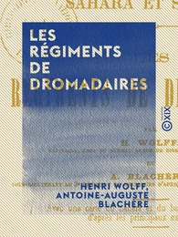 Les Régiments de dromadaires