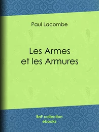 Les armes et les armures