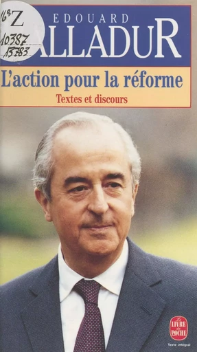 L'action pour la réforme - Édouard Balladur - (Le Livre de poche) réédition numérique FeniXX