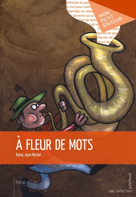 À fleur de mots - Romy Jean-Michel - Mon Petit Editeur