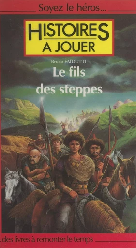 Le fils des steppes - Bruno Faidutti - (Pocket) réédition numérique FeniXX