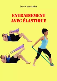 Entrainement avec élastique