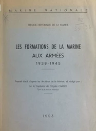 Les formations de la marine aux armées, 1939-1945