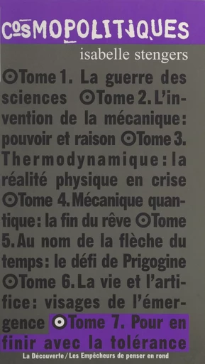 Cosmopolitiques (7). Pour en finir avec la tolérance - Isabelle Stengers - (La Découverte) réédition numérique FeniXX