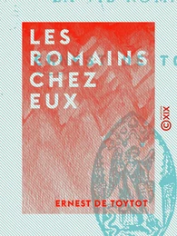 Les Romains chez eux