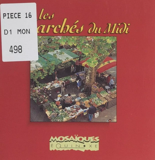 Les marchés du midi - Serge Bec - (Equinoxe) réédition numérique FeniXX