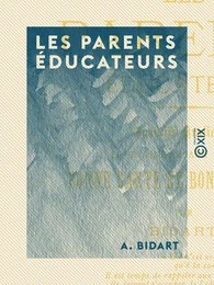 Les Parents éducateurs