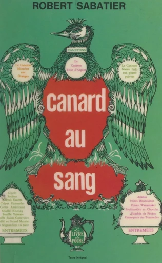 Canard au sang - Robert Sabatier - (Le Livre de poche) réédition numérique FeniXX