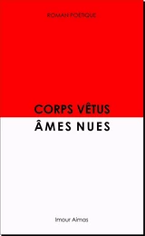 Corps vêtus, âmes nues