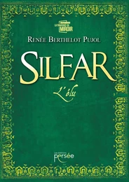 Silfar - Tome 2