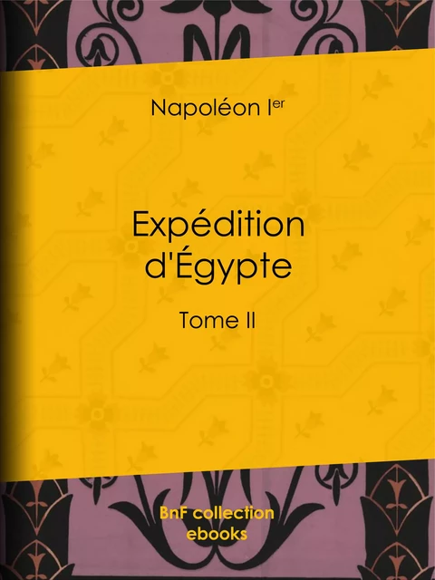 Expédition d'Égypte - Napoléon Ier - BnF collection ebooks