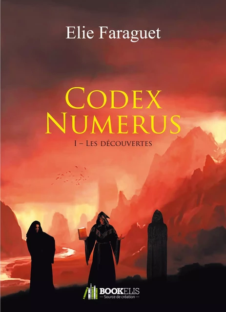 Codex Numerus - Elie Faraguet - Bookelis