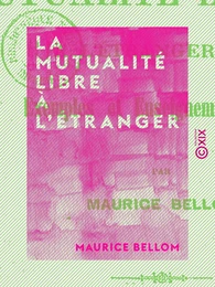 La Mutualité libre à l'étranger