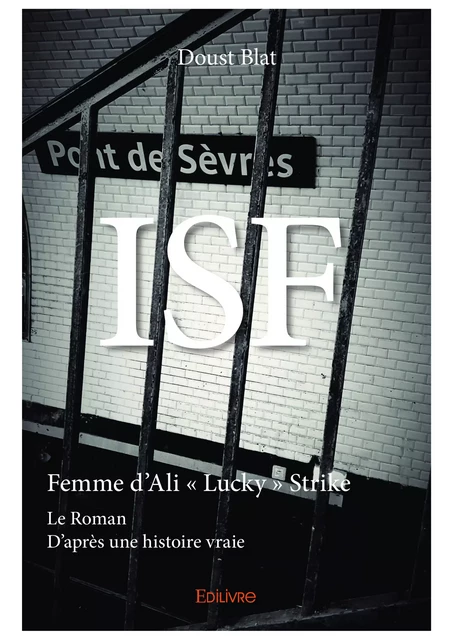 ISF - Doust Blat - Editions Edilivre