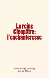 La reine Cléopâtre