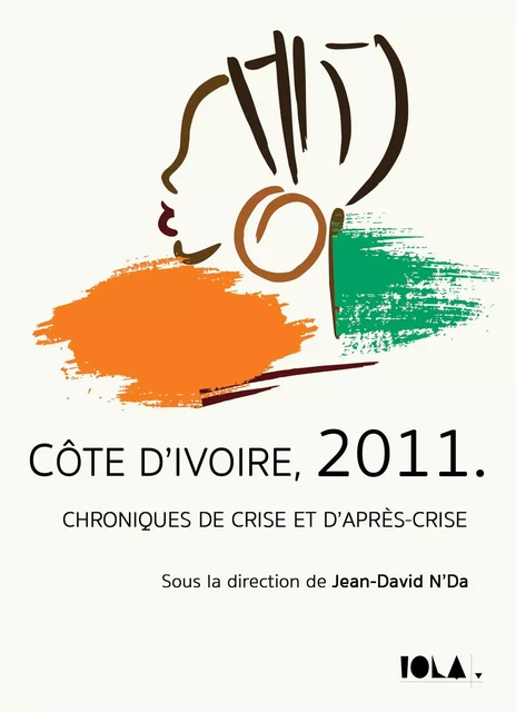 CÔTE D'IVOIRE, 2011. - Jean-David N'Da - Bookelis