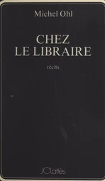 Chez le libraire