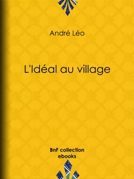 L'Idéal au village