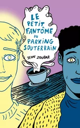 Le petit fantôme du parking souterrain