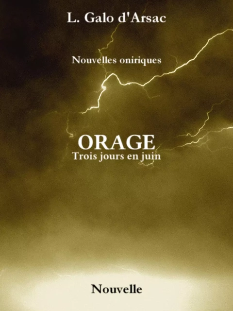 ORAGE - L. Galo d'Arsac - Bookelis