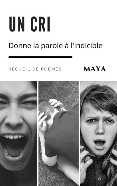 Un cri -  Maya - Bookelis