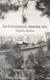 Les Canourgues, mémoire vive