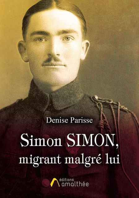 Simon Simon, migrant malgré lui - Denise Parisse - Éditions Amalthée