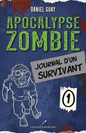 Journal d'un survivant - Tome 1