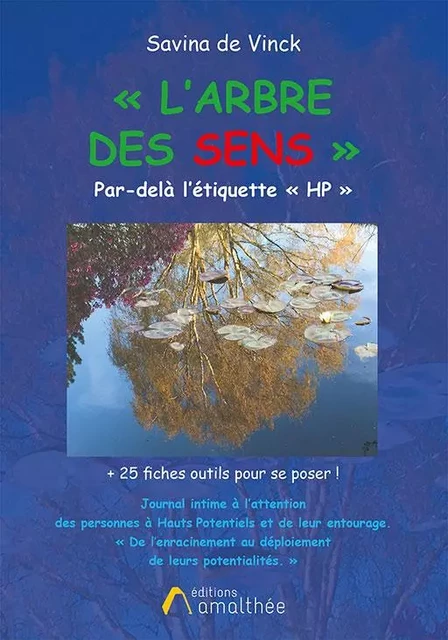 L'arbre des sens - Par-delà l'étiquette HP - Savina De Vinck - Éditions Amalthée