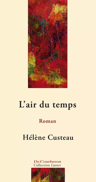 L'air du temps - Hélène Custeau - Éditions De Courberon