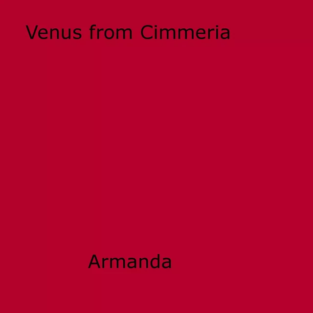 Venus from Cimmeria - Anon Armanda - Disruptive Publishing