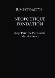 NÉOPOÉTIQUE FONDATION