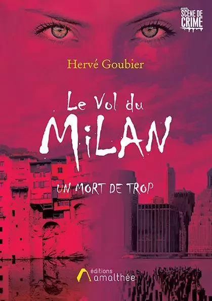 Le vol du milan - Hervé Goubier - Éditions Amalthée