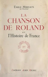 La chanson de Roland et l'histoire de France