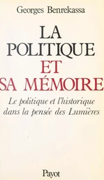 La politique et sa mémoire