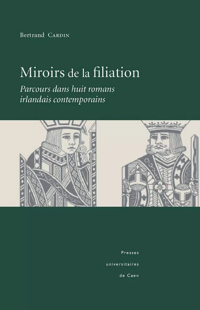 Miroirs de la filiation - Bertrand Cardin - Presses universitaires de Caen