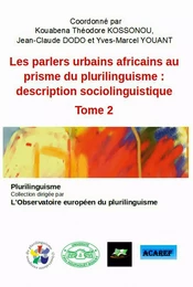 Les parlers urbains africains au prisme du plurilinguisme