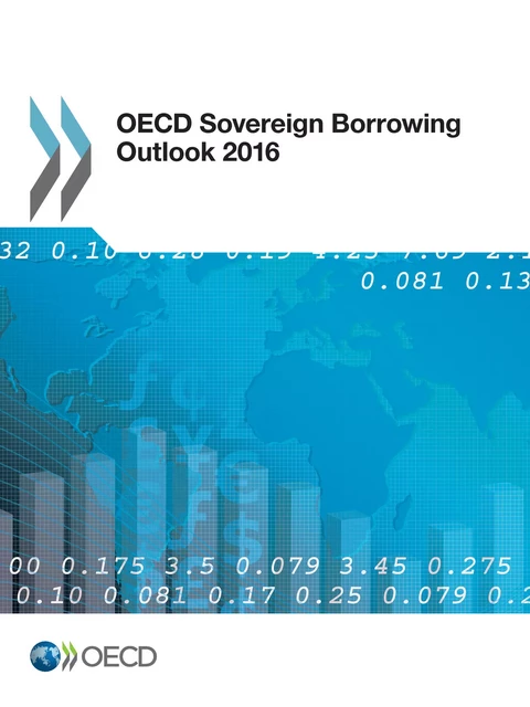 OECD Sovereign Borrowing Outlook 2016 -  Collectif - OECD