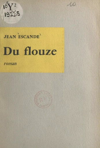 Du flouze - Jean Escande - (Seuil) réédition numérique FeniXX