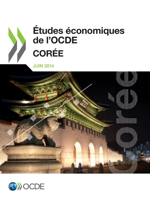 Études économiques de l'OCDE : Corée 2014 -  Collectif - OECD