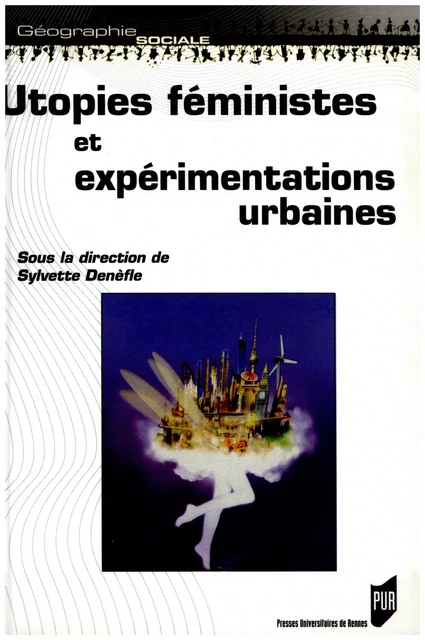 Utopies féministes et expérimentations urbaines -  - Presses universitaires de Rennes