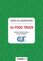 Créer ou reprendre un  Food Truck